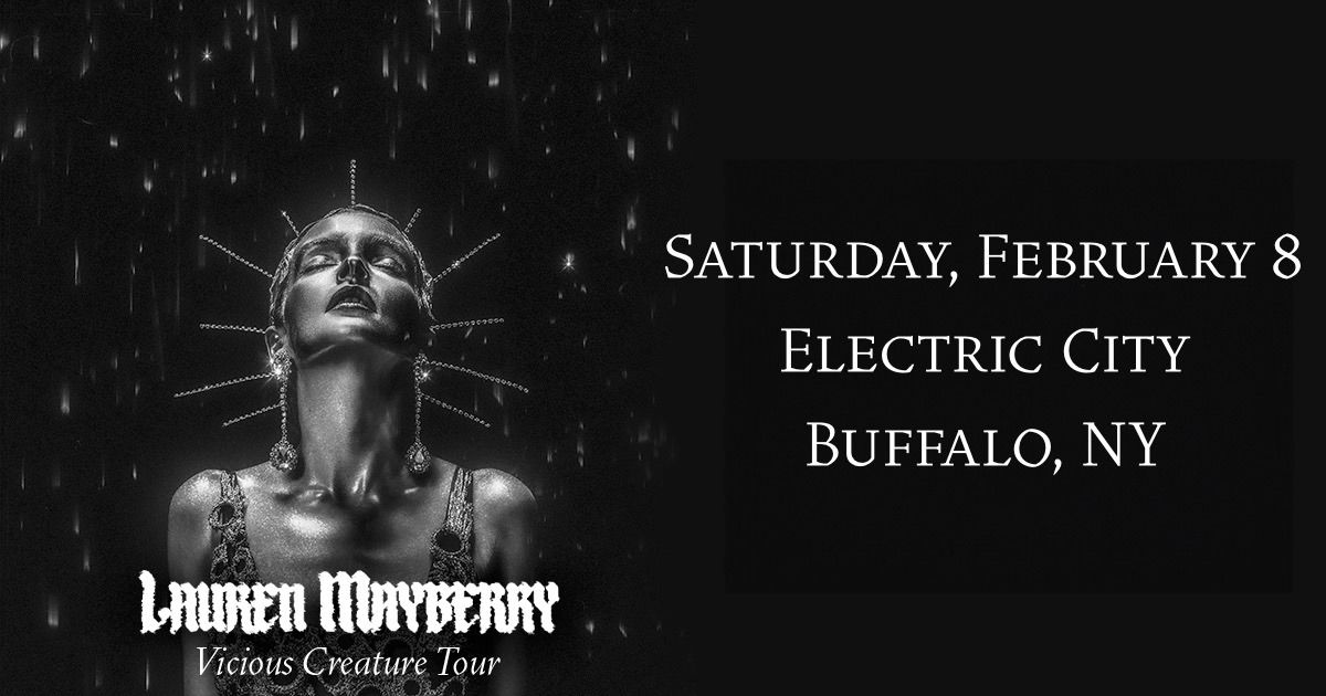 Lauren Mayberry - Electric City, Buffalo NY