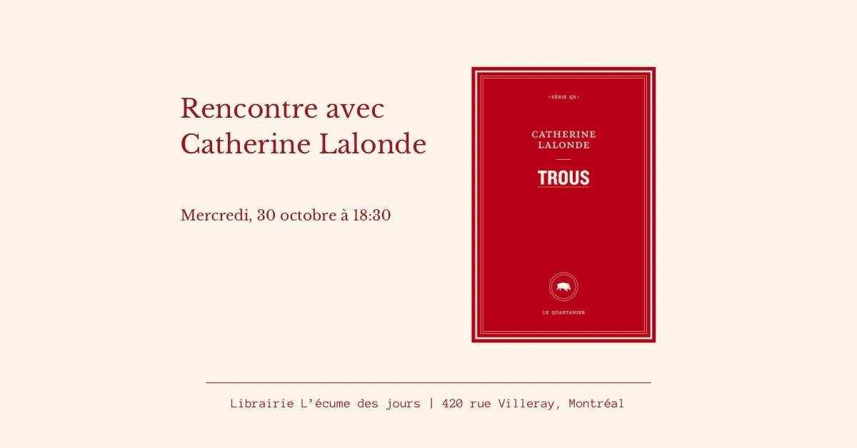 Rencontre avec Catherine Lalonde