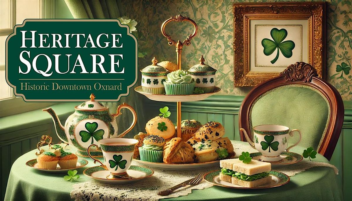 St Patrick's Day Themed Tea, March 15, 2025