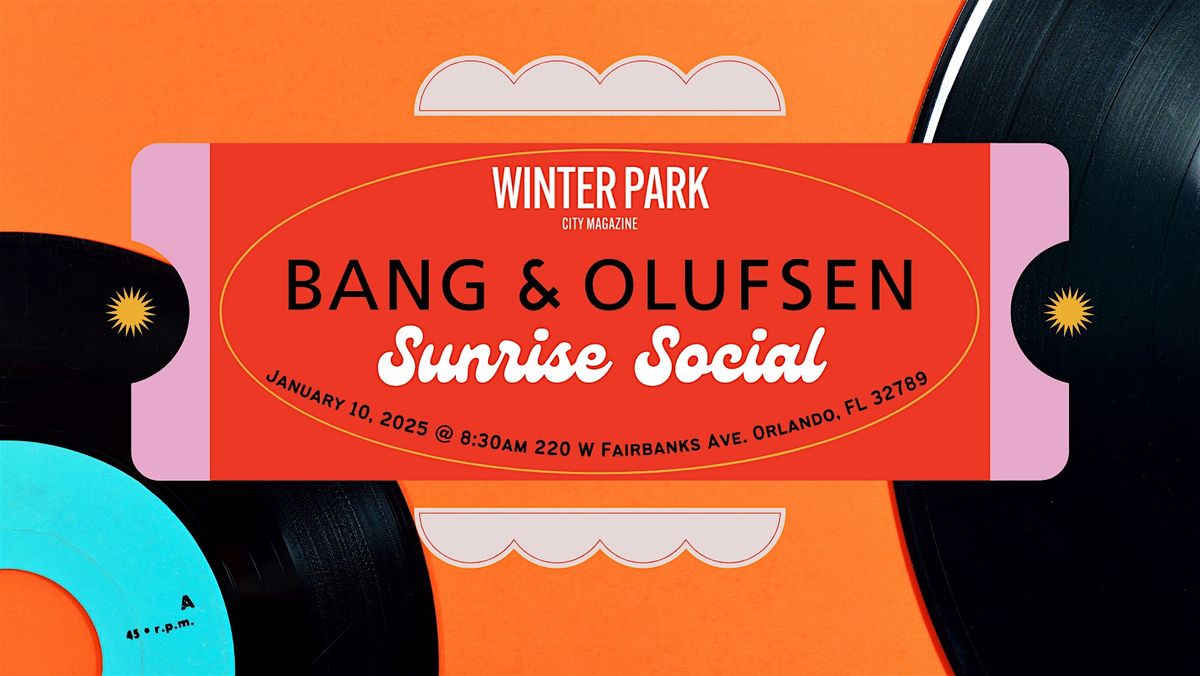 Winter Park City Magazine Presents Sunrise Social Hour