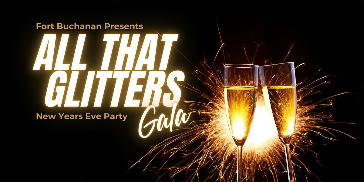 New Years Eve Party- All That Glitters Gala