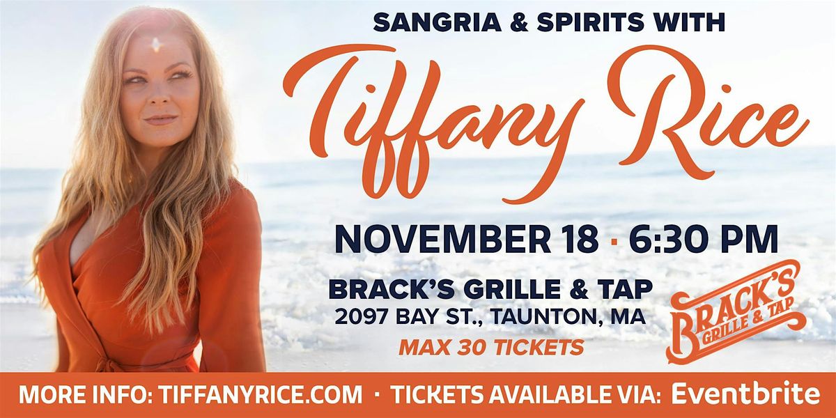 Sangria and Spirits with  Spirit Medium Tiffany Rice