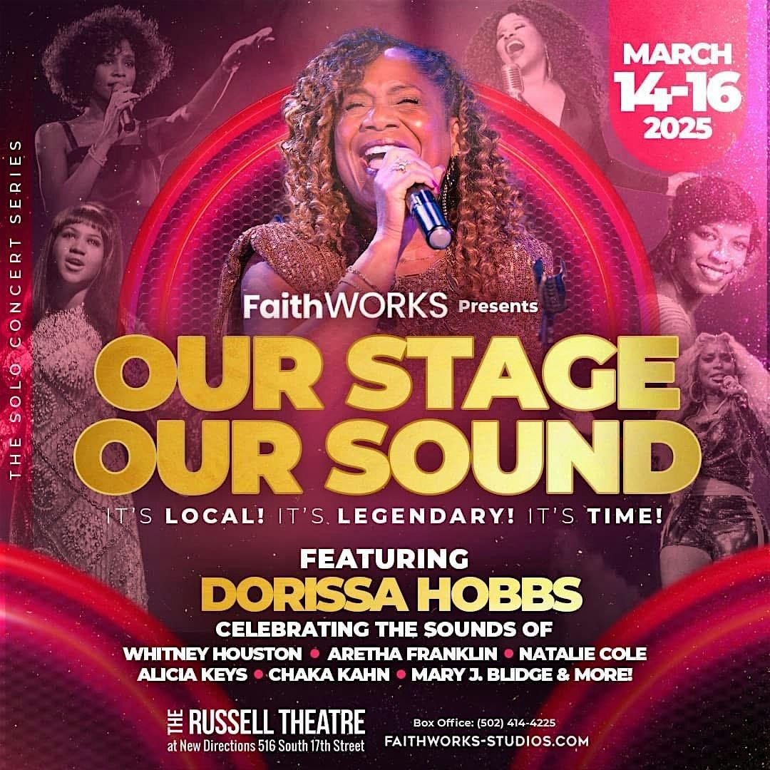 The Solo Concert Series - Our Stage, Our Sound! Featuring Dorissa Hobbs