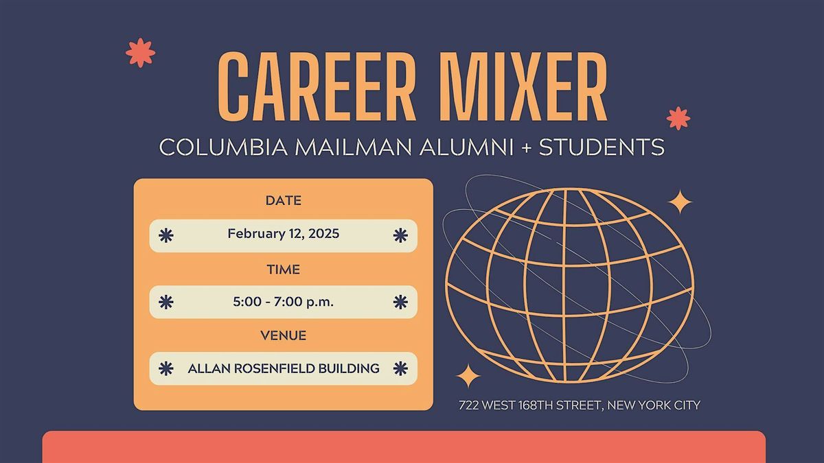 Columbia Mailman Alumni and Student Career Mixer