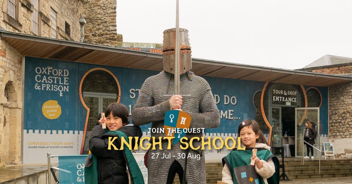 Knight School at Oxford Castle & Prison