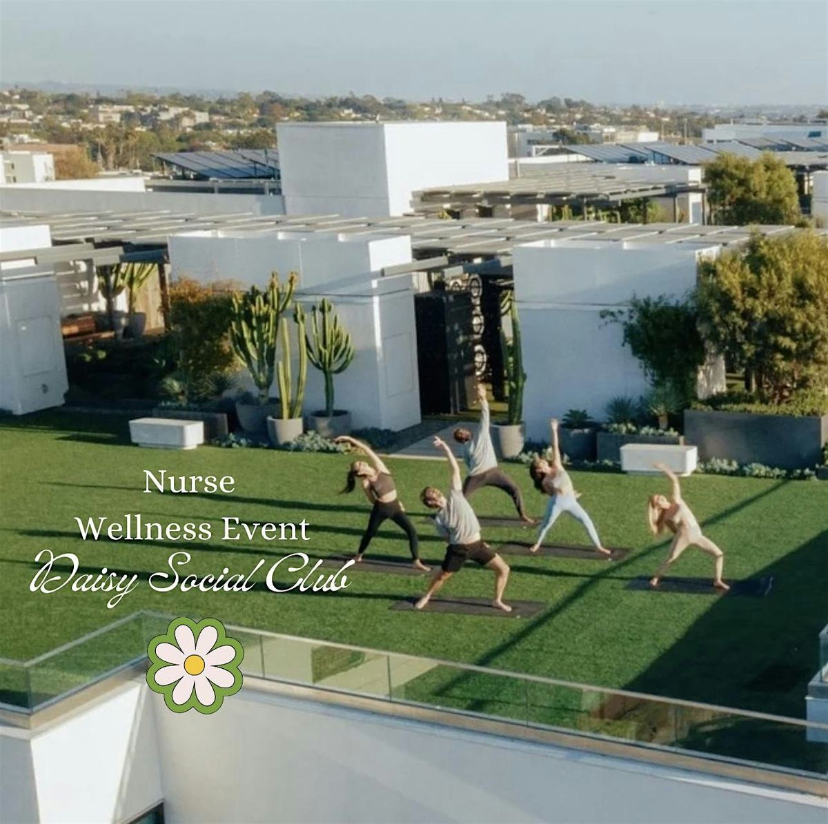 Nurse Wellness Event - Daisy Social Club