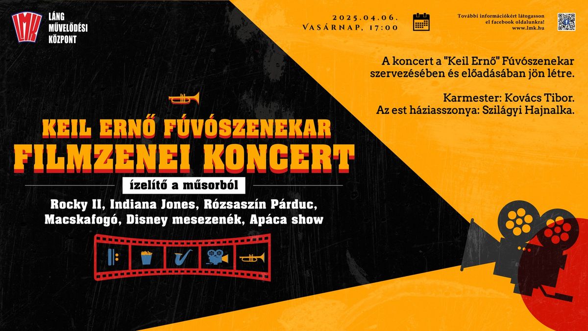 Filmzenei koncert - "Keil Ern\u0151" F\u00fav\u00f3szenekar