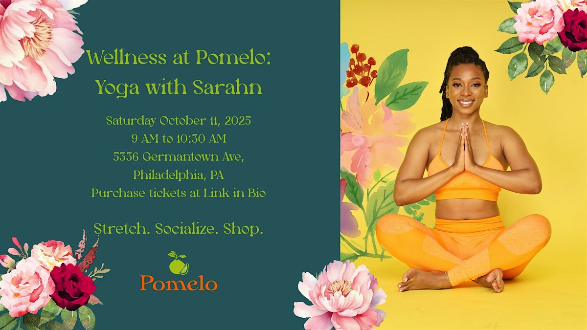 Wellness at Pomelo: Yoga with Sarahn