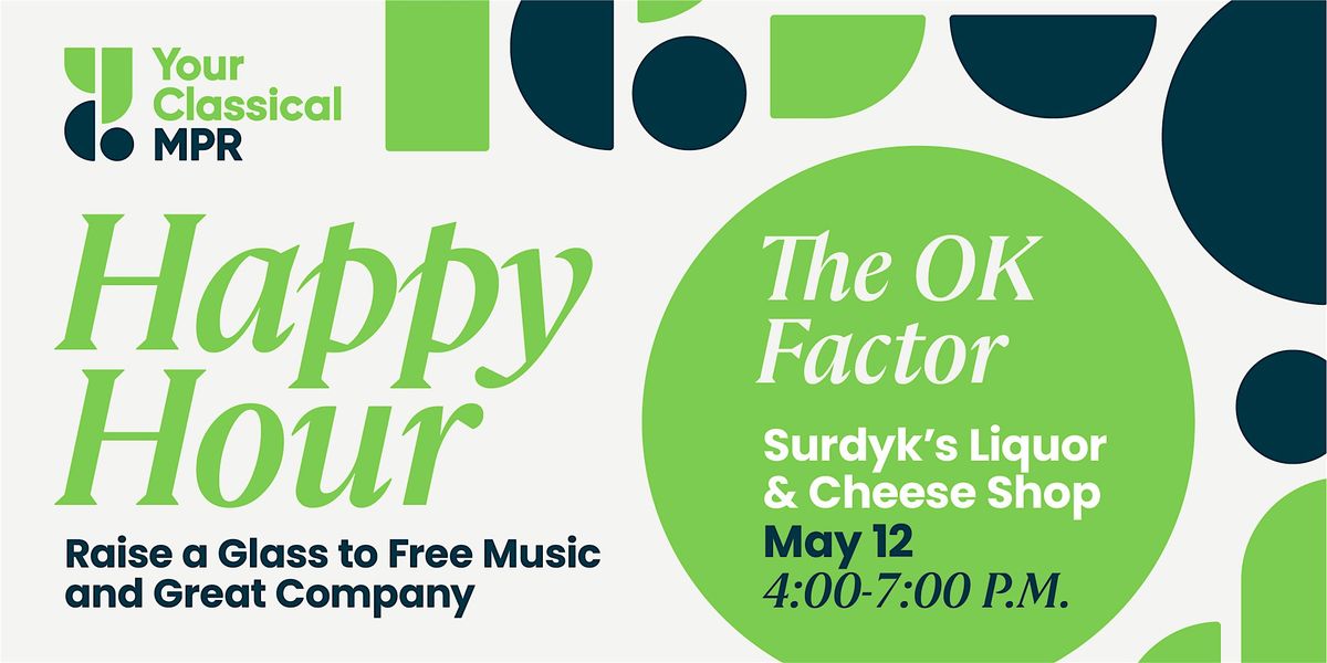 YourClassical MPR Happy Hour with The OK Factor