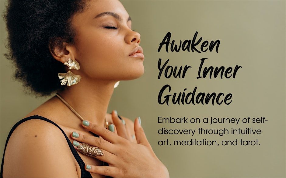 Awaken Your Inner Guidance Workshop