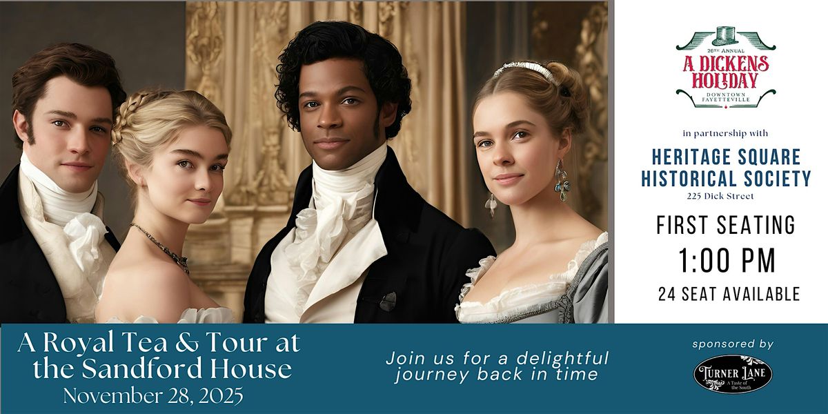 A Royal Tea and Tour at the Sandford House