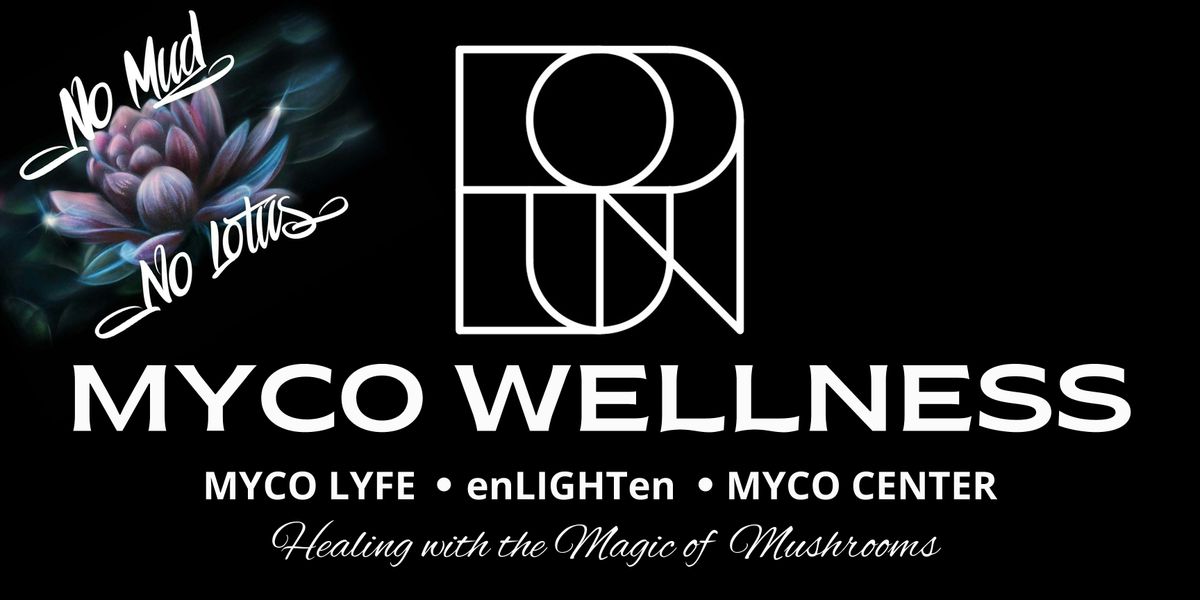 BLOOM WITH ROSE & MYCO WELLNESS  presents :Myco Breath : Journey Within