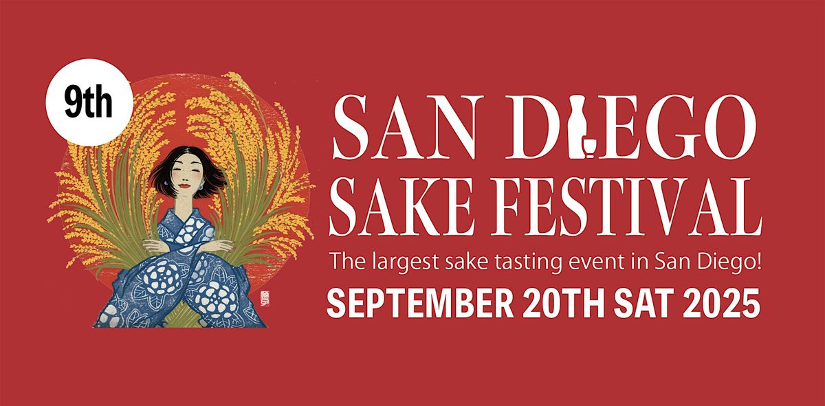 9th Annual San Diego SAKE Festival
