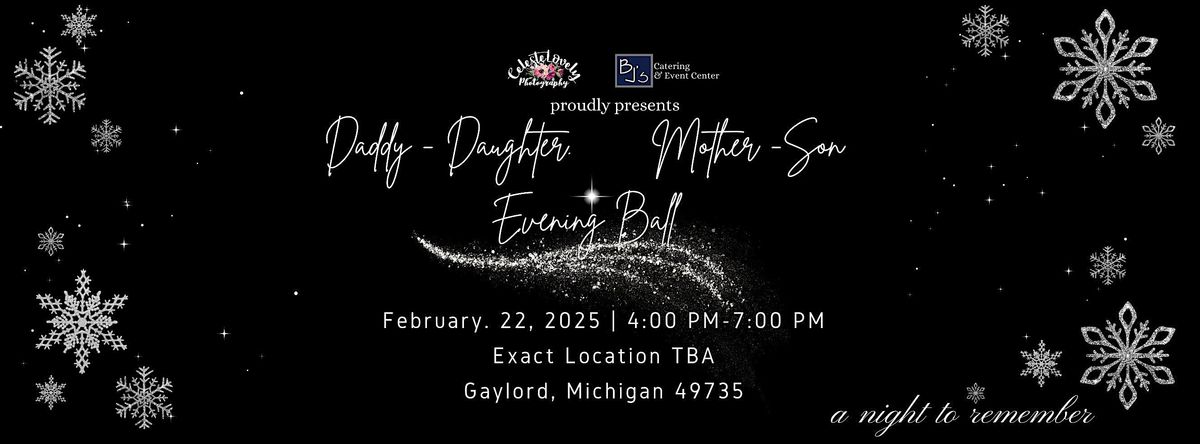 Daddy & Daughter Mother & Son  Evening Ball-Gaylord,Michigan