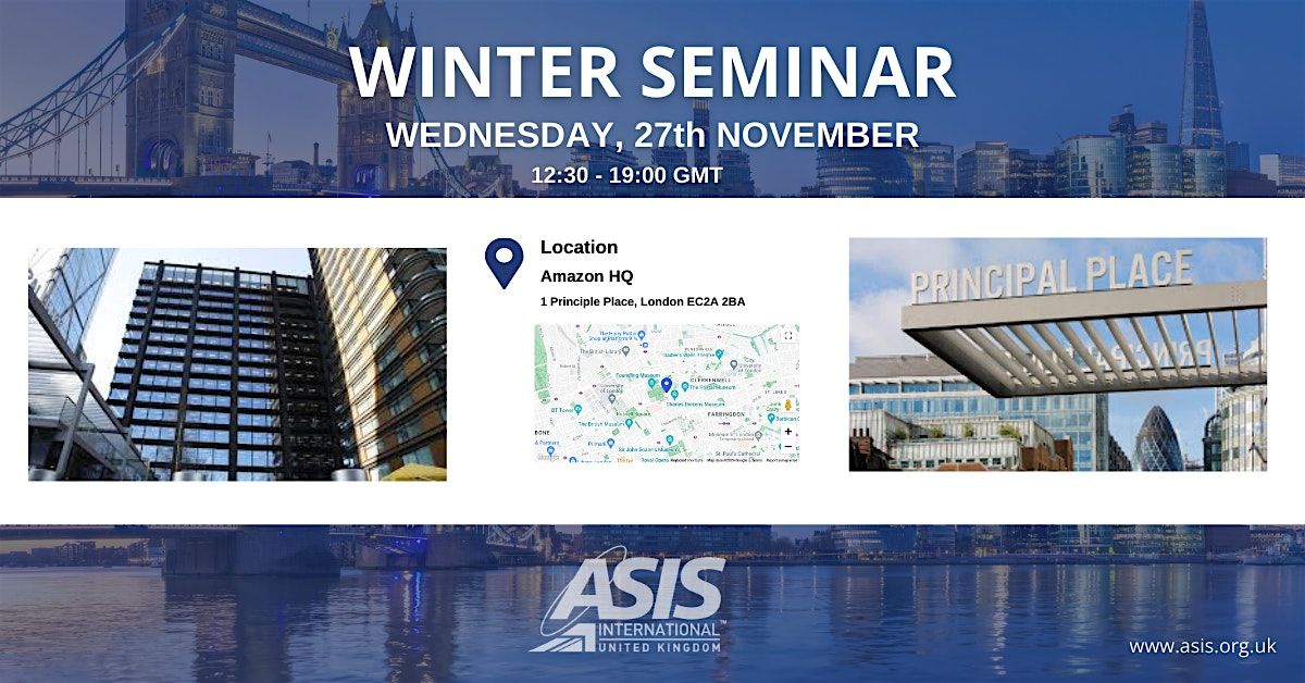 ASIS UK Chapter - Winter Seminar 2024