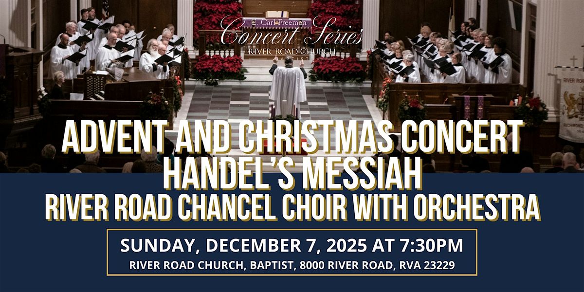 Handel's Messiah - Advent & Christmas Concert - River Road Chancel Choir