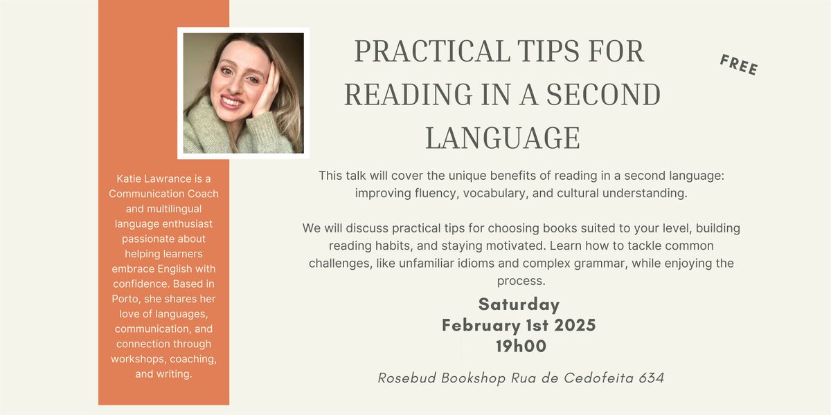 Practical Tips for Reading in a Second Language