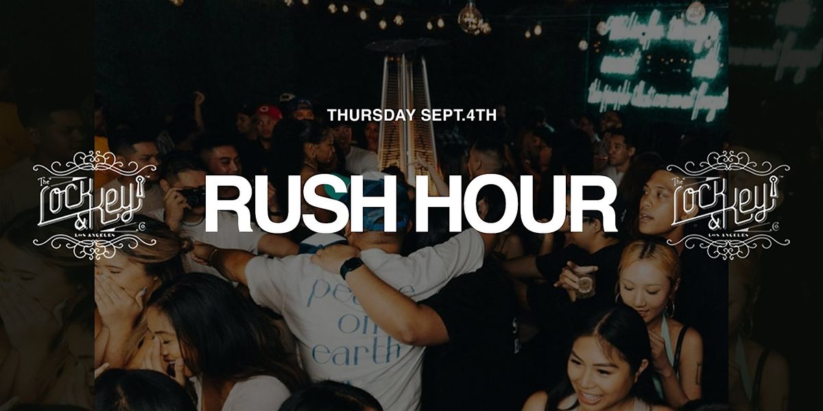 Lock & Key: 2000s & More: Rush Hour
