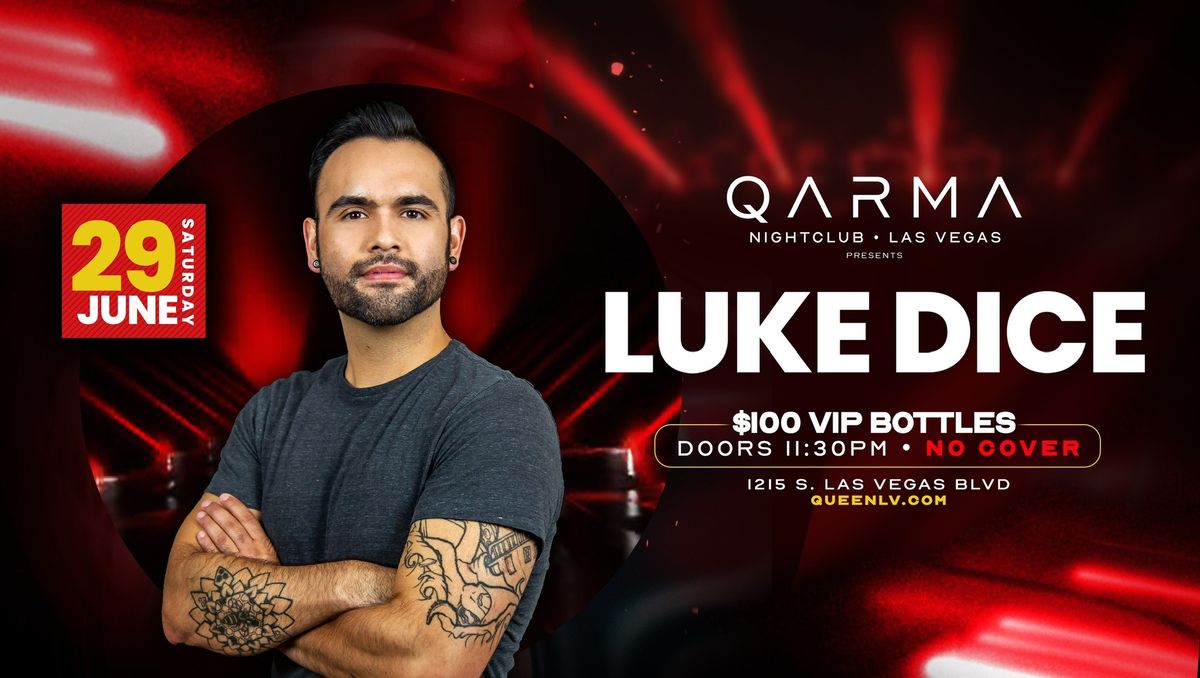 QARMA NIGHTCLUB presents Luke Dice | Pride Month Celebration 