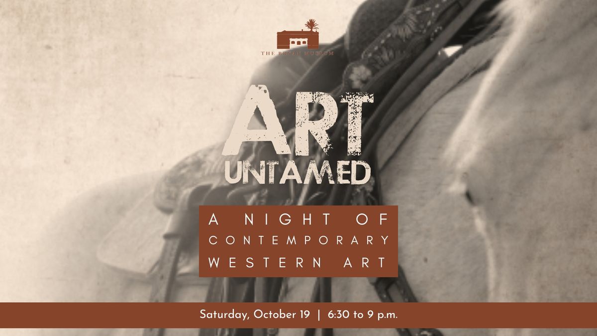 Art Untamed: A Night of Contemporary Western Art