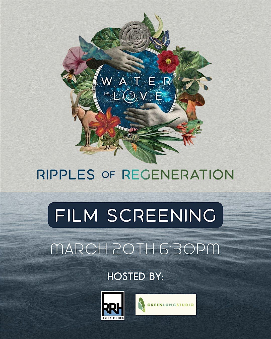 Celebrate World Water Day - "Water is Love: Ripples of Regeneration"