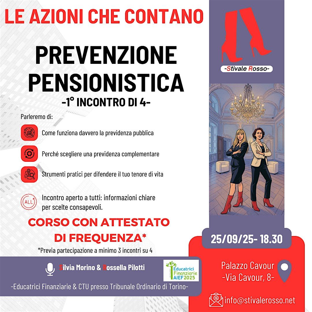 1\u00b0 modulo di 4- PREVENZIONE PENSIONISTICA- Corso con attestato di frequenza