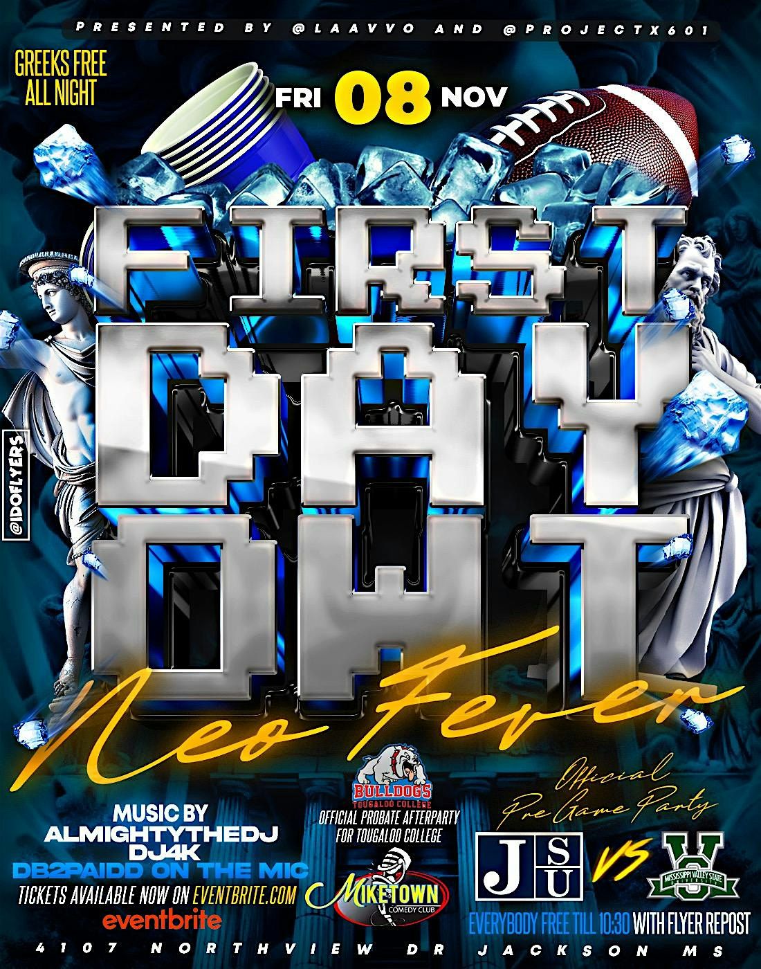 THEE OFFICIAL TOUGALOO PROBATE AFTERPARTY AND PREGAME PARTY FOR JSU VS MVSU