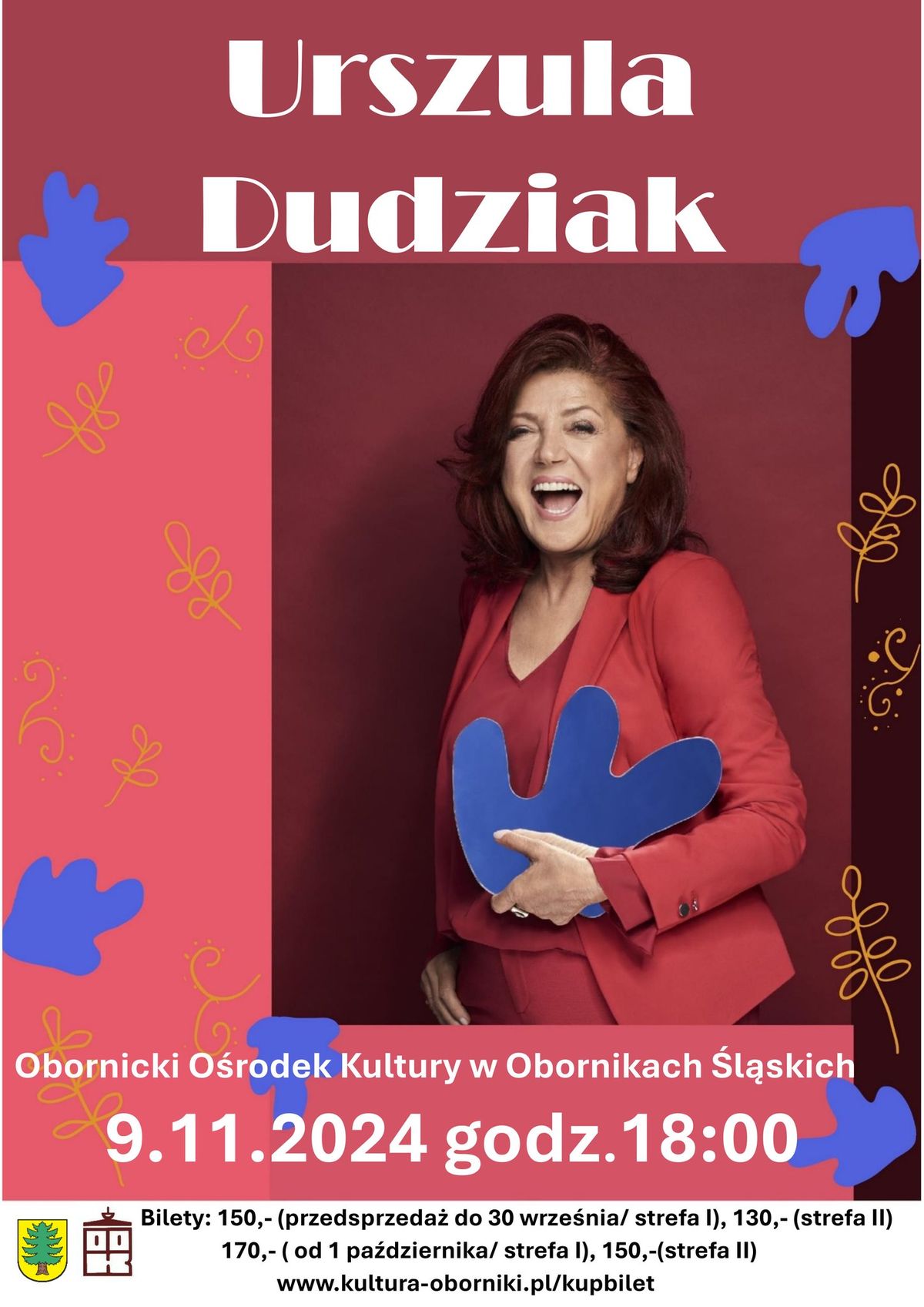 URSZULA DUDZIAK z ZESPO\u0141EM - KONCERT - PRZEDSPRZEDA\u017b BILET\u00d3W DO 30.09.2024 r.