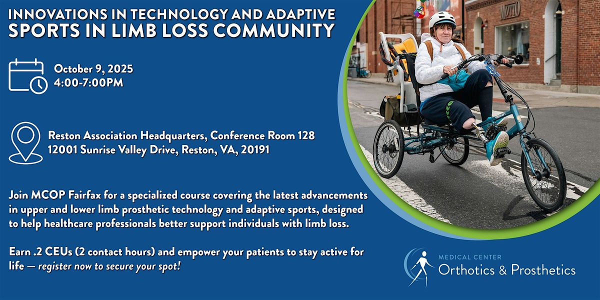 Innovations in Technology and Adaptive Sports in the Limb Loss Community