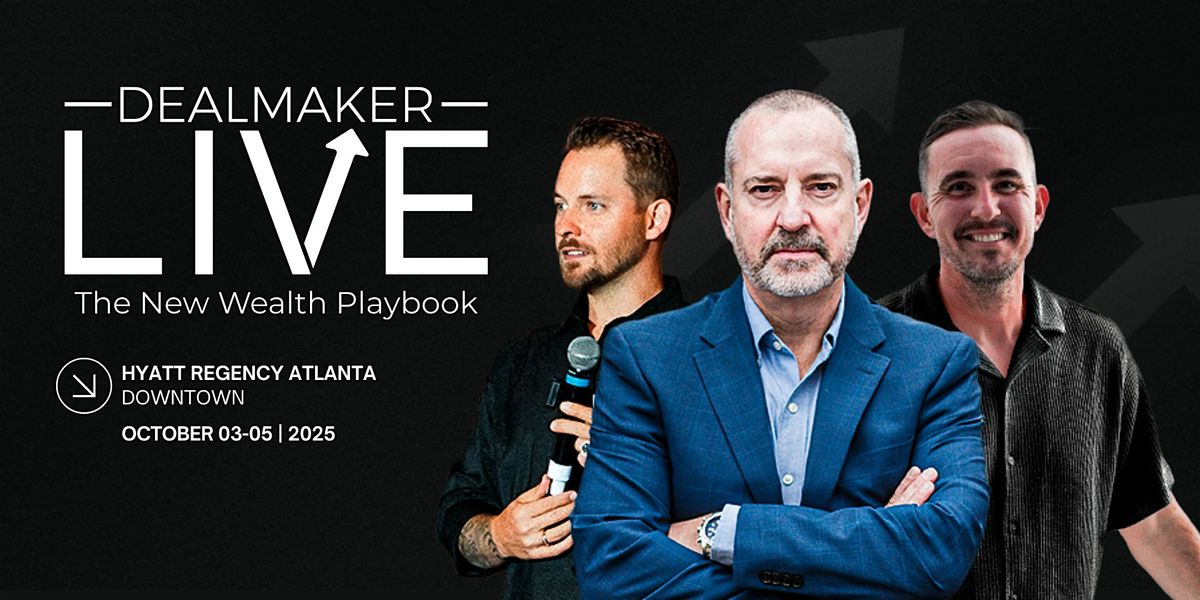 Dealmaker LIVE - M&A Conference - #1 M&A Event for Small Business Acquirers