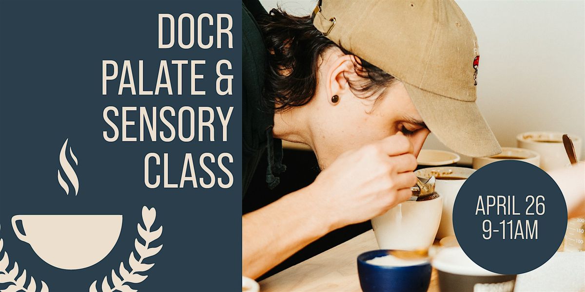 Palate and Sensory Basics