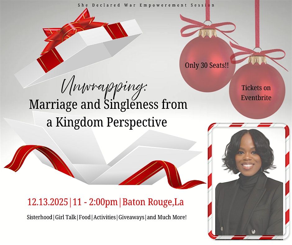 Unwrapping: Marriage & Singleness from a Kingdom Perspective