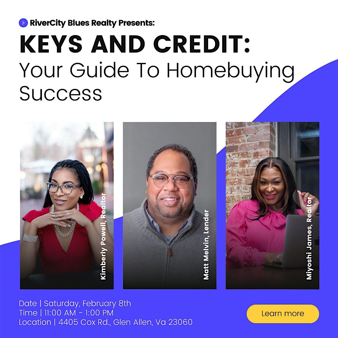 Keys and Credit: Your Guide To Homebuying Success