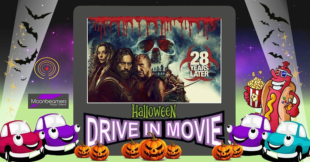 28 Years Later - Halloween Drive In Movie