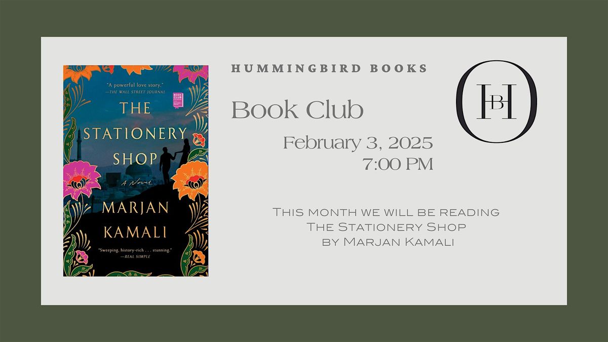 Hummingbird Books February Book Club: The Stationery Shop by Marjan Kamali