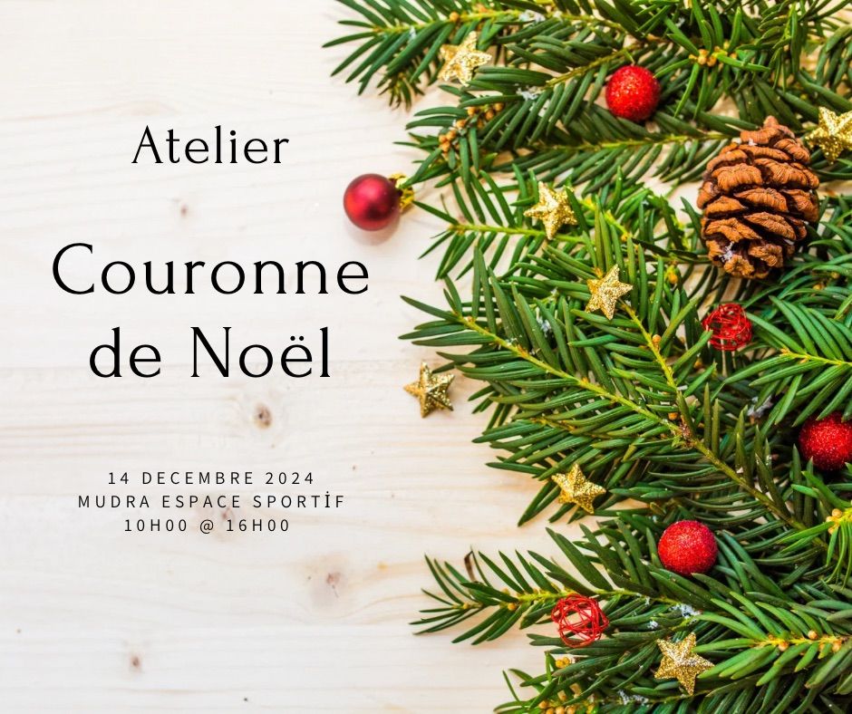 Confection de couronne de No\u00ebl - Rouyn