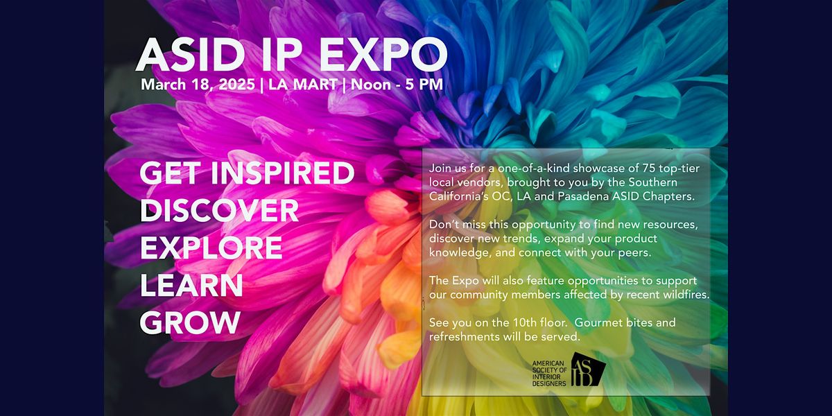 OC, LA and Pasadena ASID IP EXPO at LA Mart