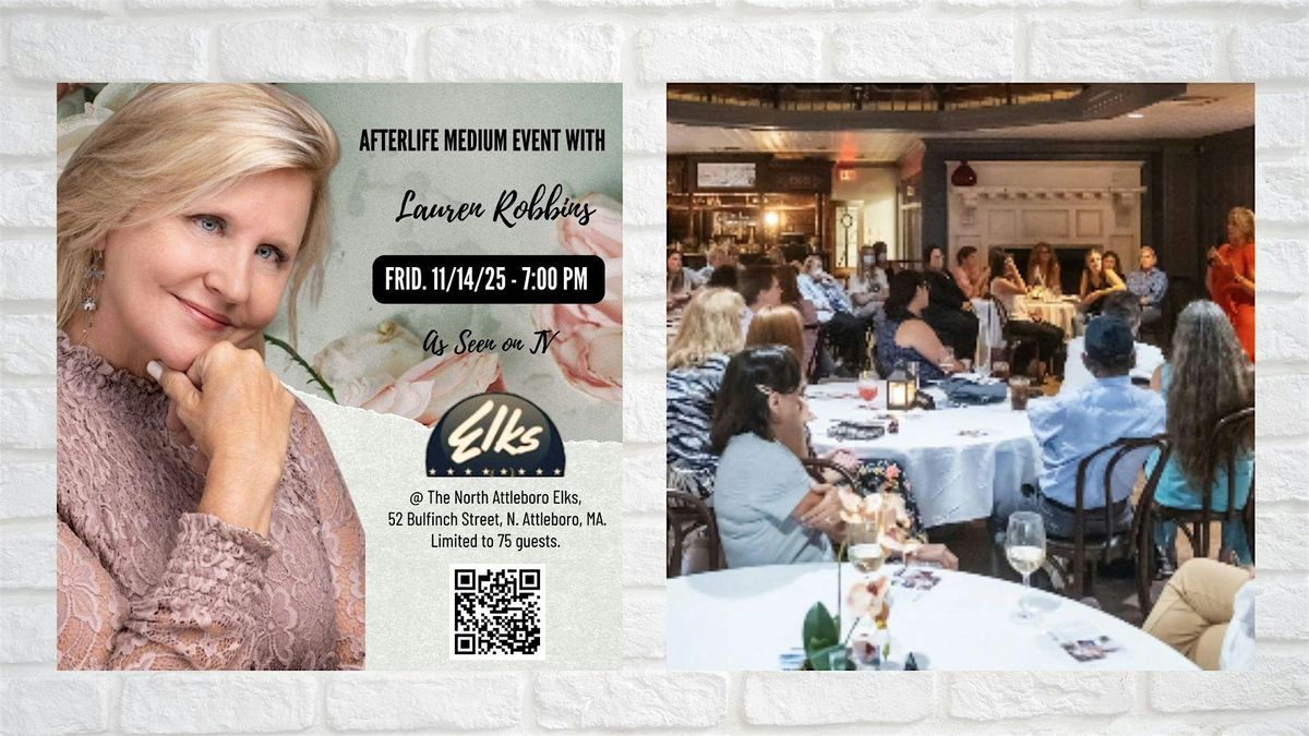 Afterlife Medium Event with Lauren Robbins, Seen on TV, in N. Attleboro, MA