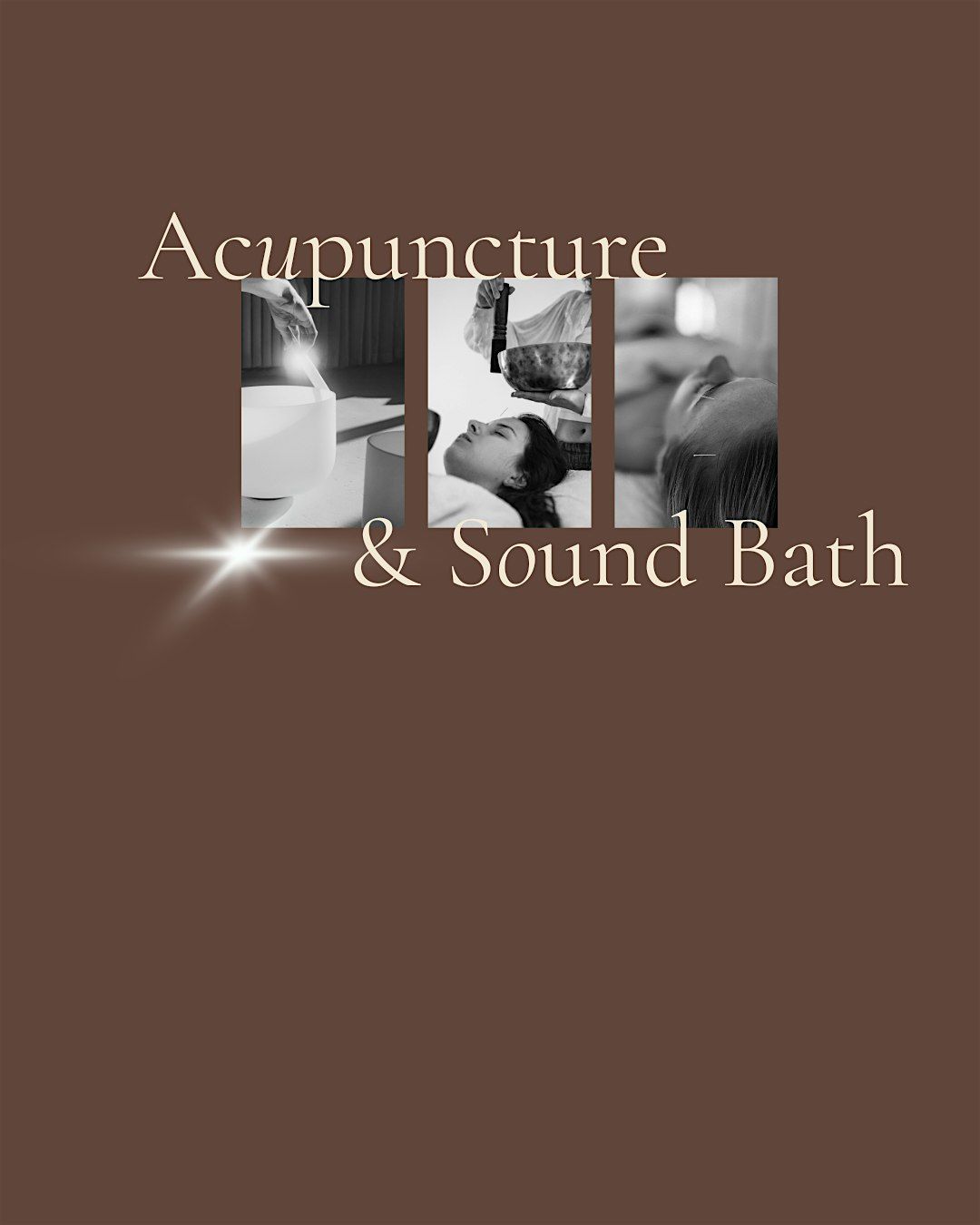 Acupuncture & Sound Bath