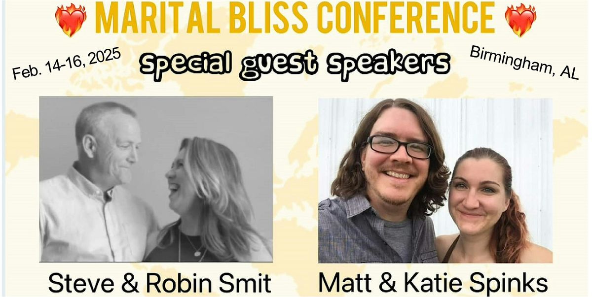 Marital Bliss Conference w\/ Robin & Steve Smit and Matt & Katie Spinks!