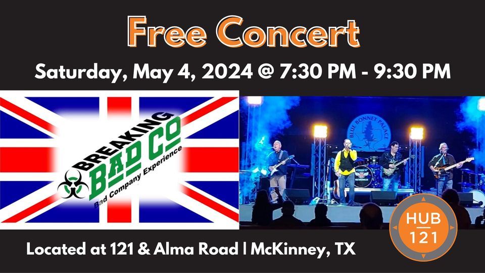 Breaking Bad Co - The Bad Company Experience | FREE Concert at HUB 121
