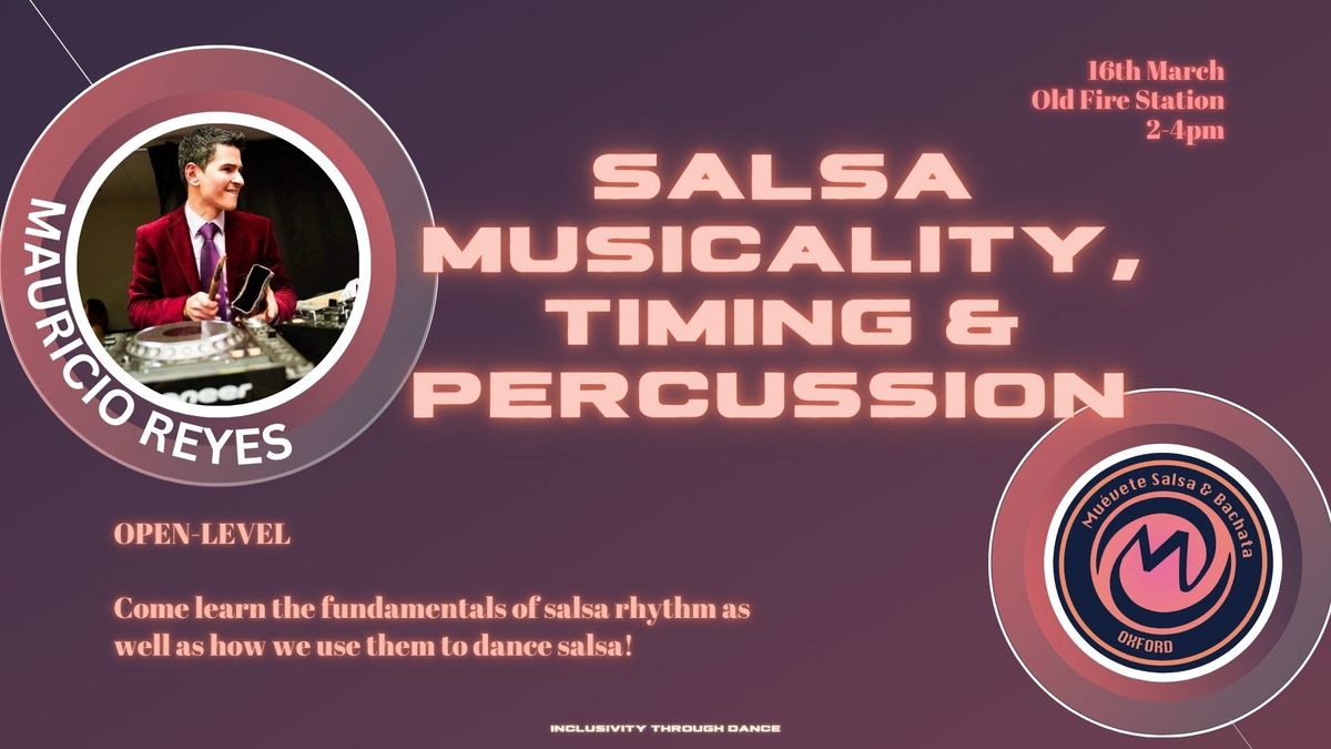 Salsa Musicality, Timing and Percussion with Mauricio Reyes