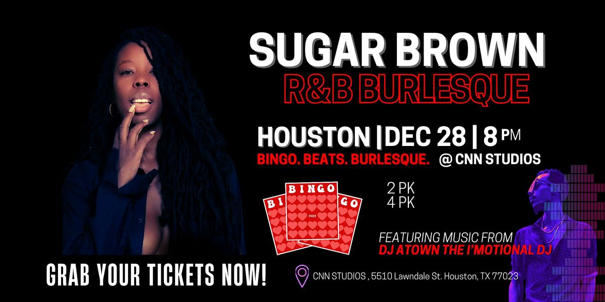 Sugar Brown Comedy R&B Burlesque | Houston