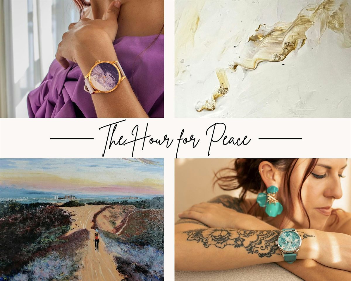 \u2728The Hour for Peace\u2728 A Watch & Art Pop-Up by Tarchini