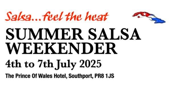 Salsa...feel the heat Summer Salsa Weekender