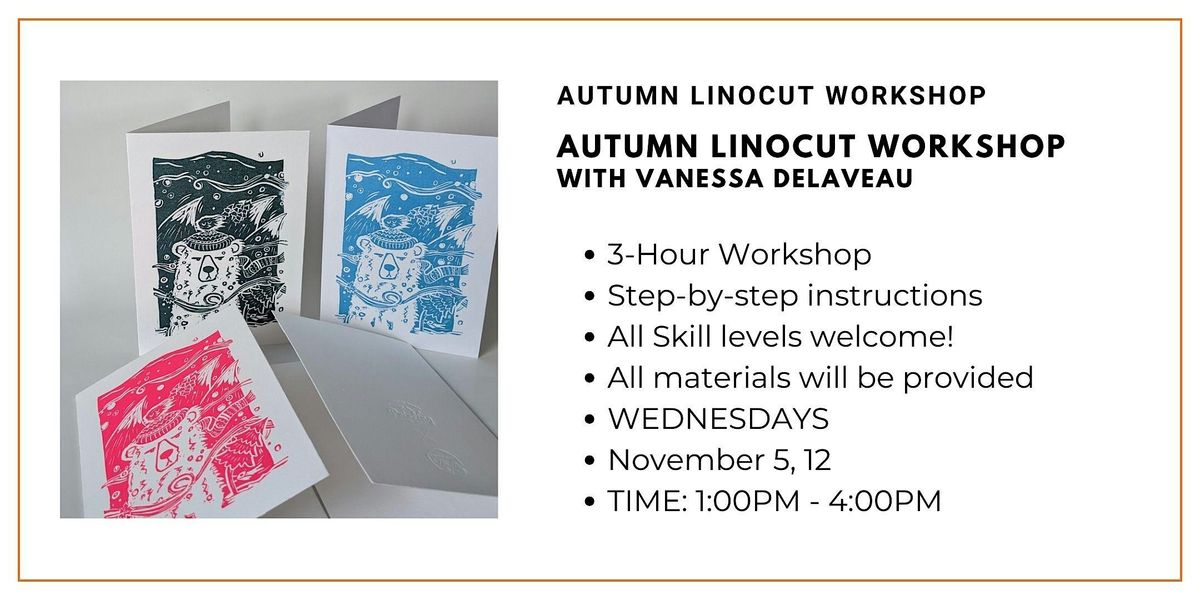 Autumn Linocut Workshop with Vanessa Delaveau