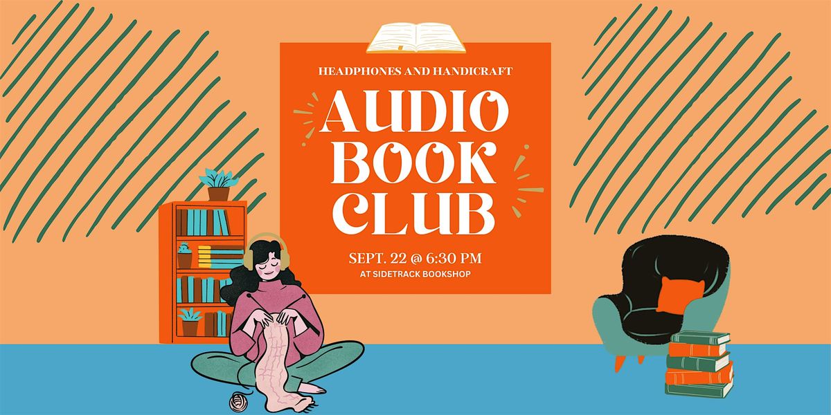 Sidetrack's Headphones & Handicraft Book Club - Sept. 2025
