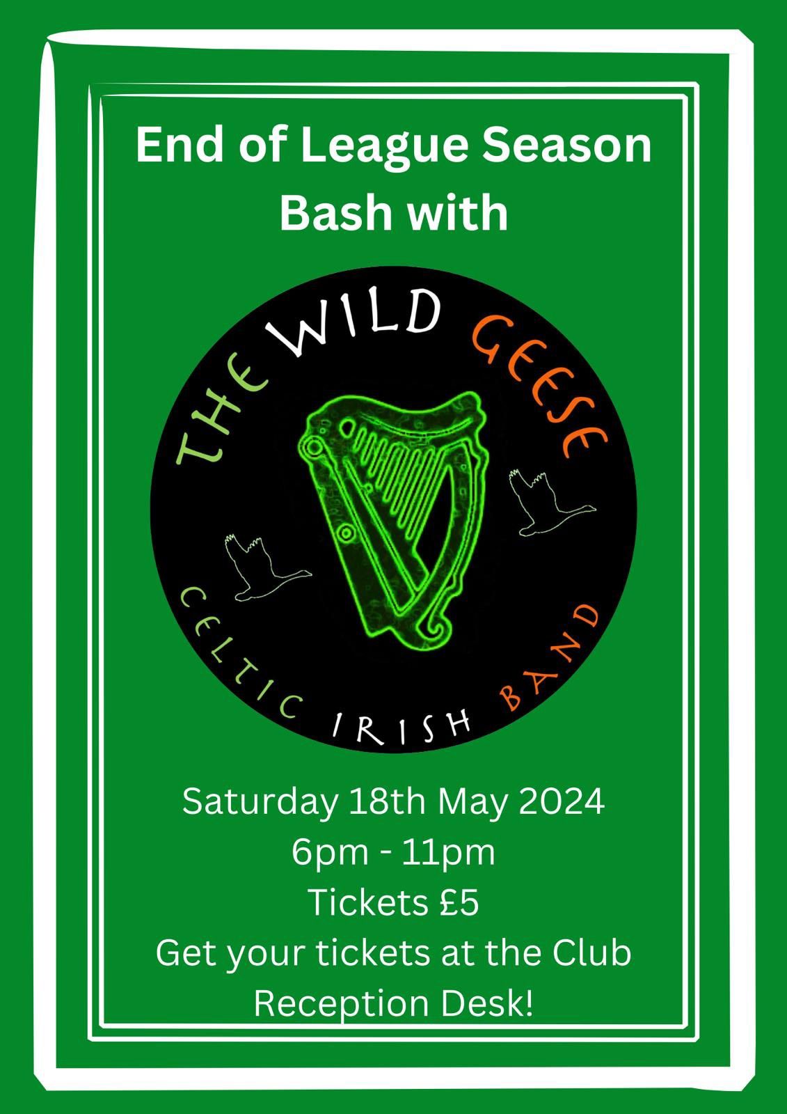 End of League Season Bash with The Wild Geese