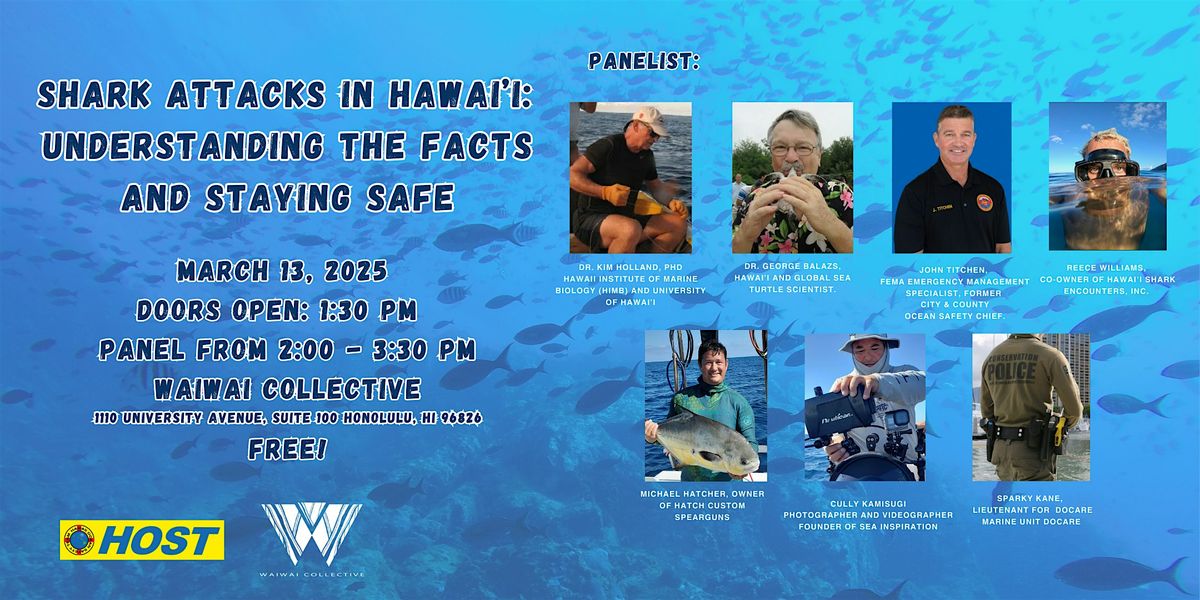 Shark Attacks in Hawai\u02bbi: Understanding the Facts and Staying Safe Panel