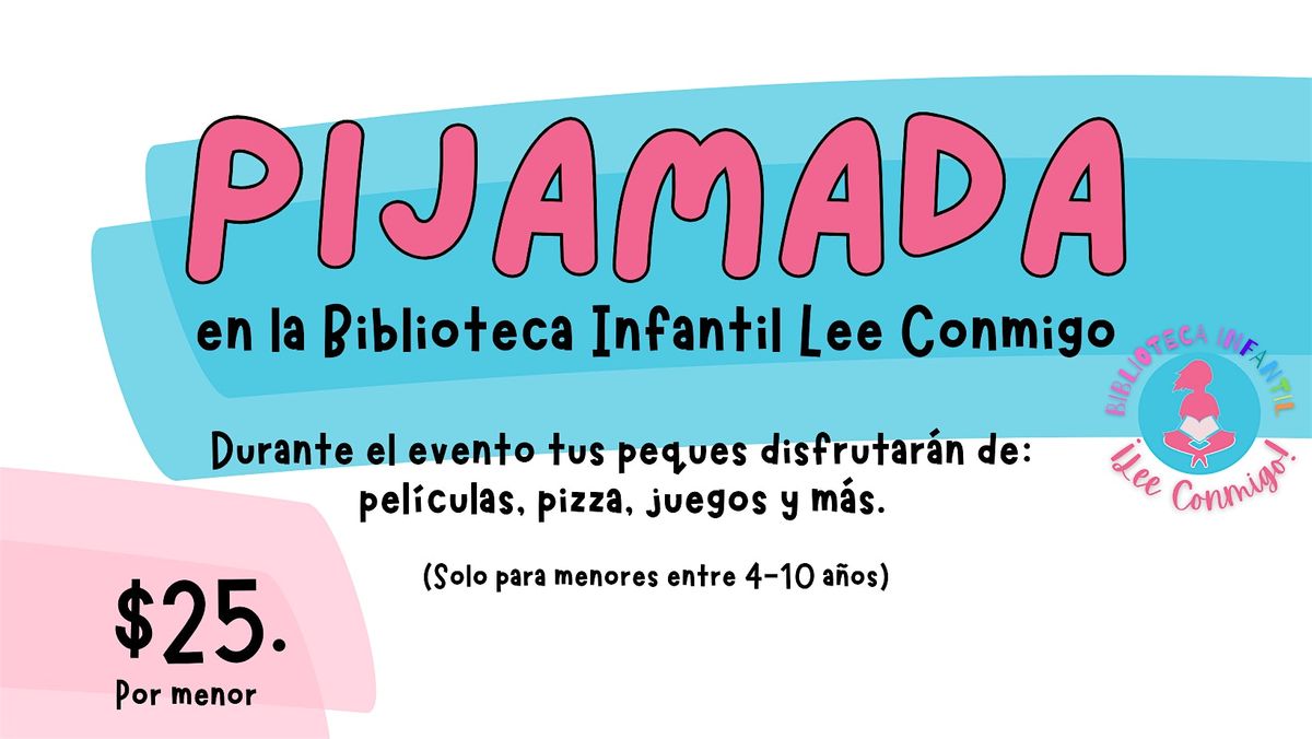 Pijamada en la Biblioteca Infantil Lee conmigo